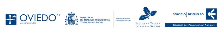 Logotipos de las entidades promotoras: Oviedo Ayuntamiento, Ministerio de Trabajo Migraciones y Seguridad Social, Escuelas Taller y Casas de Oficios y Servicio de Empleo del Gobierno del Principado de Asturias